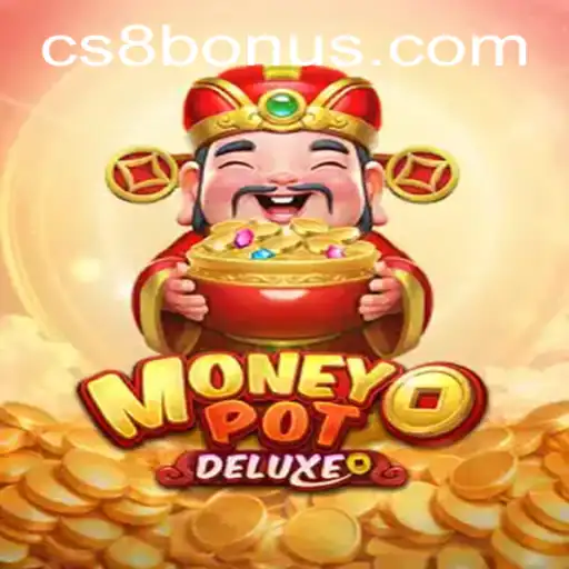 Experience the Thrill of MoneyPotDELUXE: A New Era in Gaming