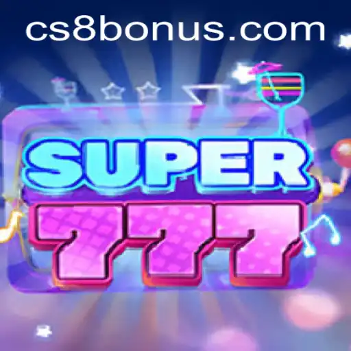 Discover the Excitement of Super777: Your Gateway to Fun and Rewards
